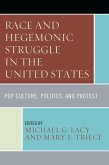 Race and Hegemonic Struggle in the United States (eBook, PDF)