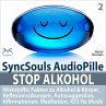 Stop Alkohol - SyncSouls AudioPille -... - Bild 1