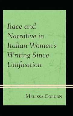 Race and Narrative in Italian Women's Writing Since Unification (eBook, PDF) Cover Race and Narrative in Italian Women's Writing Since Unification (eBook, PDF)