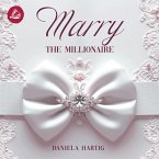 Marry the Millionaire (MP3-Download)