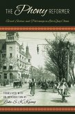 The Phony Reformer (eBook, PDF) The Phony Reformer (eBook, PDF)