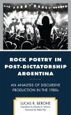 Rock Poetry in Post-Dictatorship Argentina (eBook, ePUB) Rock Poetry in Post-Dictatorship Argentina (eBook, ePUB)