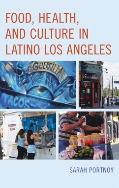 Cover Food, Health, and Culture in Latino Los Angeles (eBook, PDF)