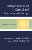 Environmentalism in Central and Southeastern Europe (eBook, PDF)