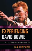 Experiencing David Bowie (eBook, PDF) Experiencing David Bowie (eBook, PDF)