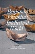 Benjamin Franklin's Intellectual World... - Bild 1