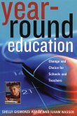Year-Round Education (eBook, PDF) Year-Round Education (eBook, PDF)