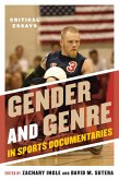Gender and Genre in Sports Documentaries (eBook, PDF)