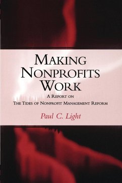 Making Nonprofits Work (eBook, PDF) - Light, Paul C.