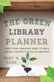 The Green Library Planner (eBook, PDF)