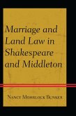 Marriage and Land Law in Shakespeare and Middleton (eBook, PDF) Marriage and Land Law in Shakespeare and Middleton (eBook, PDF)