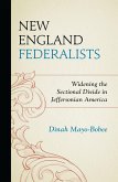 New England Federalists (eBook, PDF)