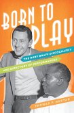 Born to Play (eBook, PDF)