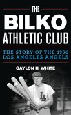 The Bilko Athletic Club (eBook, PDF) The Bilko Athletic Club (eBook, PDF)