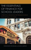 The Essentials of Finance for School Leaders (eBook, PDF)