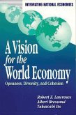 A Vision for the World Economy (eBook, PDF) A Vision for the World Economy (eBook, PDF)