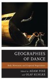 Geographies of Dance (eBook, PDF) Geographies of Dance (eBook, PDF)
