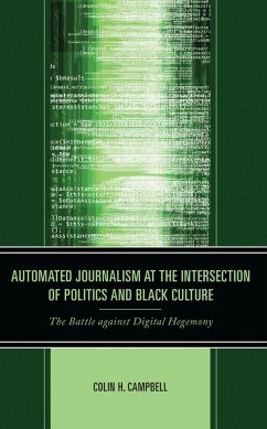 Cover Automated Journalism at the Intersection of Politics and Black Culture (eBook, ePUB)