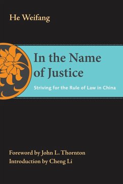 In the Name of Justice (eBook, PDF) - He, Weifang