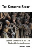 The Kidnapped Bishop (eBook, PDF)