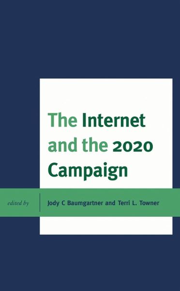 The Internet and the 2020 Campaign (eBook, PDF)