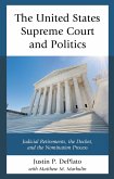 The United States Supreme Court and Politics (eBook, PDF) The United States Supreme Court and Politics (eBook, PDF)