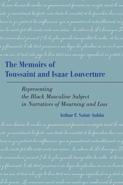 The Memoirs of Toussaint and Isaac Louverture (eBook, PDF) - Saint-Aubin, Arthur F.