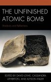 The Unfinished Atomic Bomb (eBook, PDF)