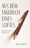 Aus dem Tagebuch eines Stiftes (eBook, ePUB) Aus dem Tagebuch eines Stiftes (eBook, ePUB)