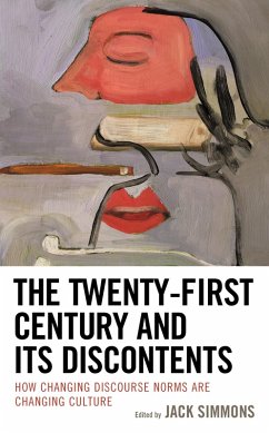 The Twenty-First Century and Its Discontents (eBook, PDF)