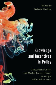 Knowledge and Incentives in Policy (eBook, PDF)