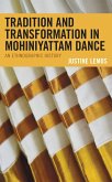 Tradition and Transformation in Mohiniyattam Dance (eBook, PDF)