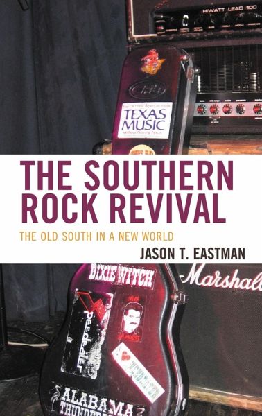 The Southern Rock Revival (eBook, PDF) The Southern Rock Revival (eBook, PDF)