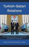 Turkish-Qatari Relations (eBook, PDF)