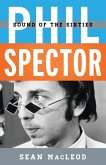 Phil Spector (eBook, PDF) Phil Spector (eBook, PDF)
