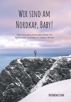 Cover Wir sind am Nordkap, Baby! (eBook, ePUB)