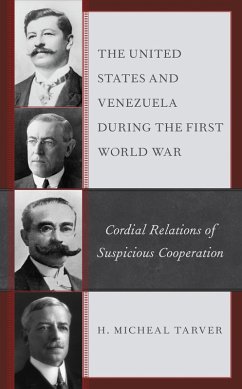 Cover The United States and Venezuela during the First World War (eBook, PDF)