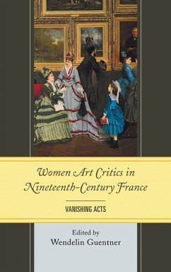 Cover Women Art Critics in Nineteenth-Century France (eBook, PDF)