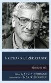 A Richard Selzer Reader (eBook, PDF) A Richard Selzer Reader (eBook, PDF)