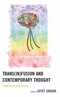 Cover Trans(in)fusion and Contemporary Thought (eBook, PDF)