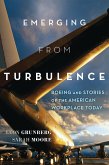 Emerging from Turbulence (eBook, PDF) Emerging from Turbulence (eBook, PDF)