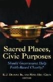 Sacred Places, Civic Purposes (eBook, PDF) Sacred Places, Civic Purposes (eBook, PDF)