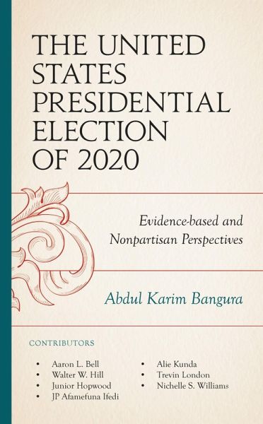 The United States Presidential Election of 2020 (eBook, PDF) The United States Presidential Election of 2020 (eBook, PDF)