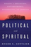 Political and Spiritual (eBook, PDF) Political and Spiritual (eBook, PDF)