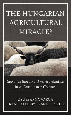 Cover The Hungarian Agricultural Miracle? (eBook, PDF)