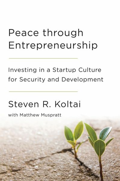 Peace Through Entrepreneurship (eBook, PDF)