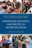 Invitational Education and Practice in Higher Education (eBook, PDF)