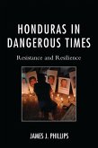 Honduras in Dangerous Times (eBook, PDF)