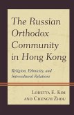 The Russian Orthodox Community in Hong Kong (eBook, PDF)