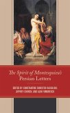 The Spirit of Montesquieu's Persian Letters (eBook, PDF)